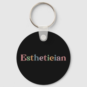 Licensed Esthetician Cosmetologist Beautician Keychain