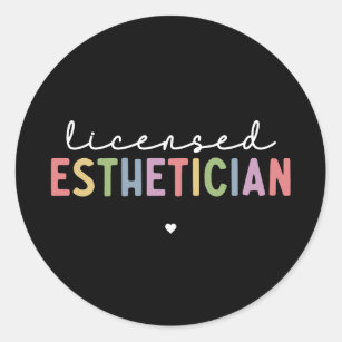 Licensed Esthetician Cosmetologist  Classic Round Sticker