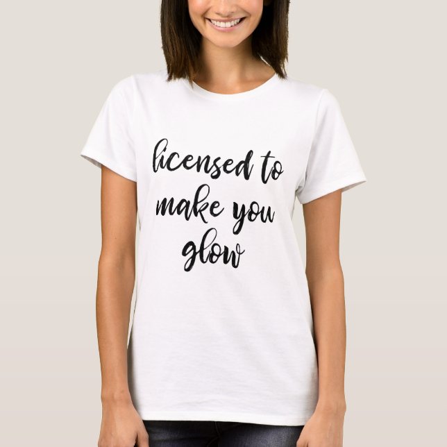 Licensed Esthetician T-Shirt (Front)