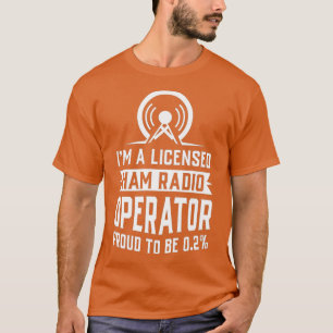 Licensed Ham Radio Operator Premium T-Shirt