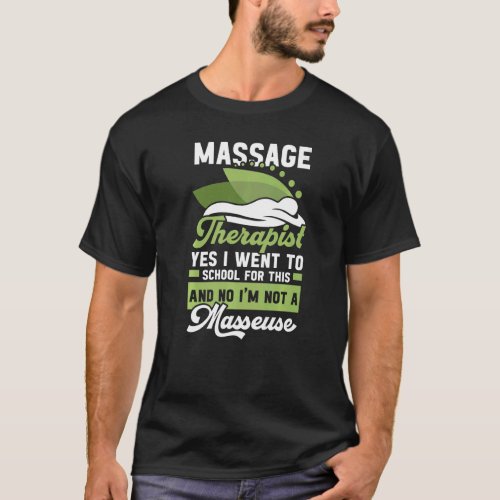 Licensed Massage Therapist Therapy Job Profession  T_Shirt