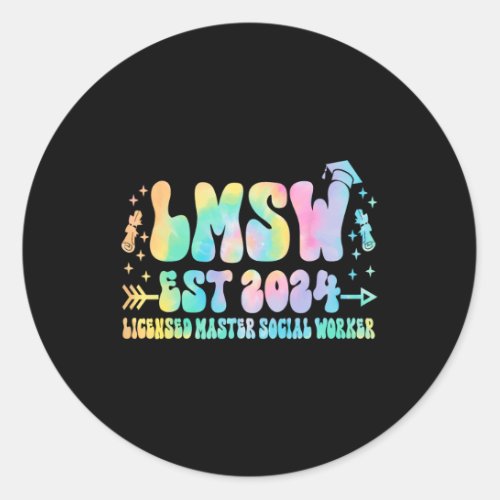 Licensed Master Social Worker Graduation Lmsw Est  Classic Round Sticker