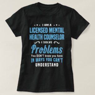 Licensed Mental Health Counselor T-Shirt
