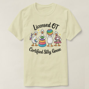 Licensed OT Goose Certified Silly Goose Occupati T-Shirt