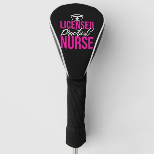 Licensed Practical Nurse Healthcare National Golf Head Cover