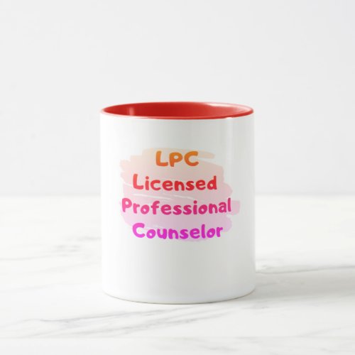 Licensed Professional Counselor Mug