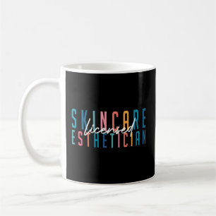 Licensed Skin Esthetician Graduation Skin Esthetic Coffee Mug