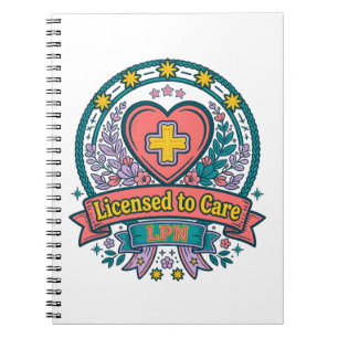 Licensed to Care LPN Notebook