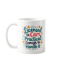 Licensed to Care Practical Enough to Handle It