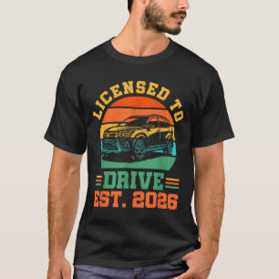 Licensed To Drive New Driver 2026 Boys Male Licens T-Shirt