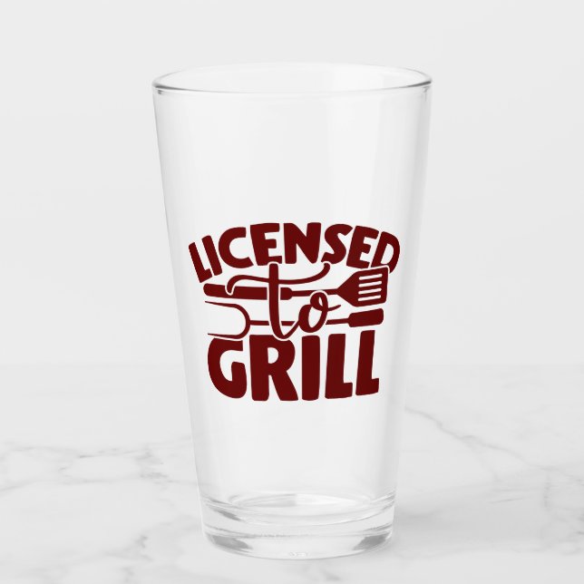 Licensed To Grill Glass (Front)