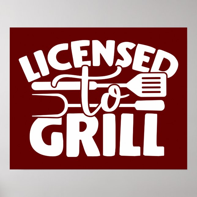 Licensed To Grill Poster (Front)