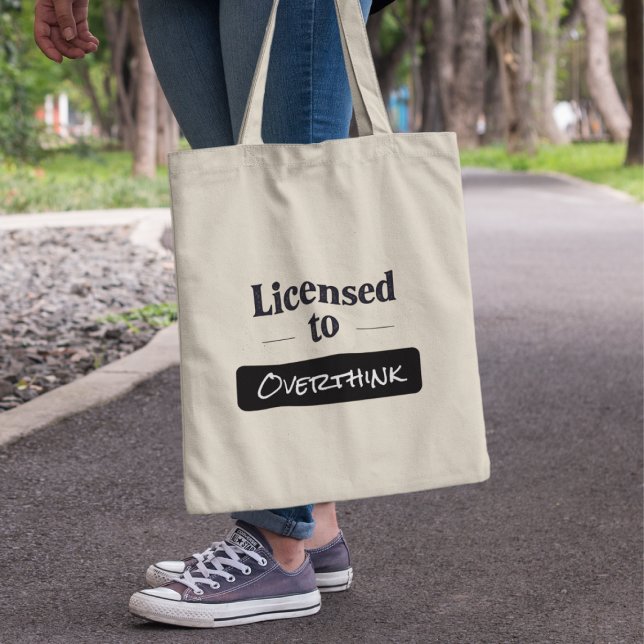 Licensed to Overthink Customizable Typography Tote Bag (Creator Uploaded)