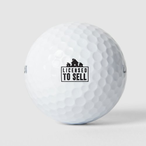 Licensed To Sell Real Estate Slogan Golf Balls