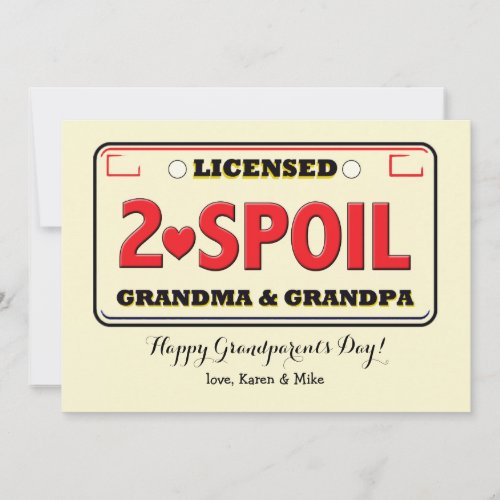 Licensed To Spoil Grandparents Day Card