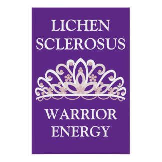 Lichen Sclerosus Awareness "Warrior Energy" Poster