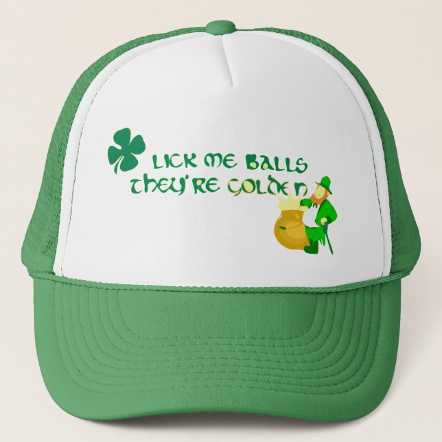 Lick Me Balls They're Golden Trucker Hat (Front)