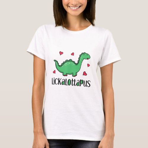 Lickalottapus Dinosaur With Hearts Funny Lesbian G T-Shirt