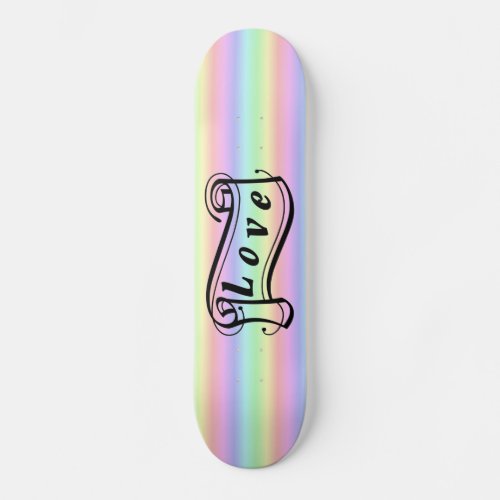 Liebe Schriftrolle auf Regenbogen Skateboard