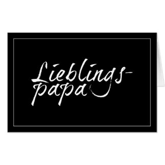 Lieblingspapa - weißer Schriftzug 00001 Card