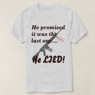 Lied To Wife About Gun Purchase Lt T-Shirt