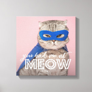 Lienzo Foto de gato Me Tenías En El Personalizado De ME