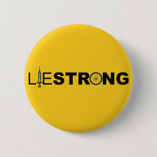 LIESTRONG - Lance Armstrong Button