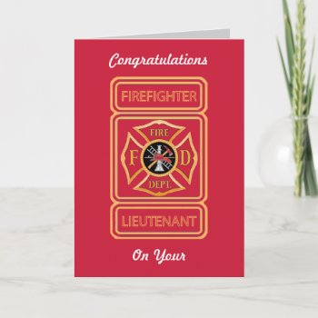 Lieutenant Firefighter's Promotion Card by Dollarsworth at Zazzle