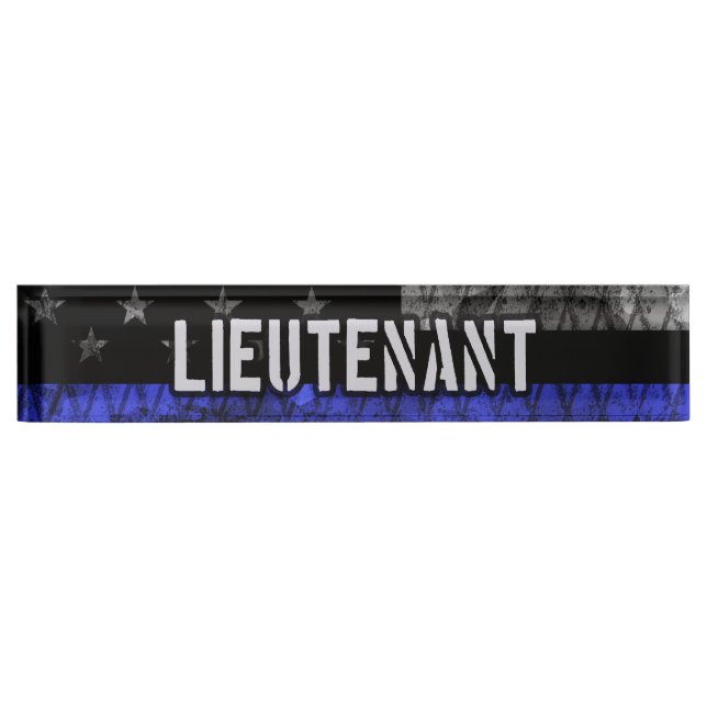 Lieutenant Thin Blue Line Distressed Flag Desk Name Plate (Front)