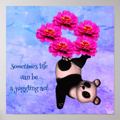 Life A Juggling Act Panda Cute Inspirational Poster