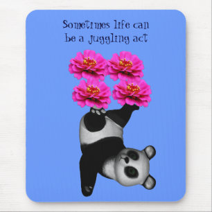 Life A Juggling Act Panda Inspirational Mousepad