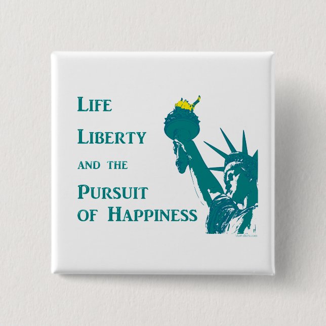 Life and Liberty Button (Front)