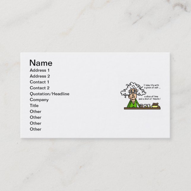 Life and Tequila Humor Business Card (Front)
