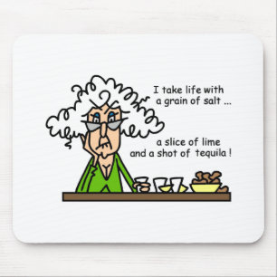 Life and Tequila Humor Mouse Pad