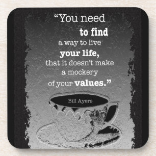 Life and Values, Illustrated Existentialism quote Drink Coaster