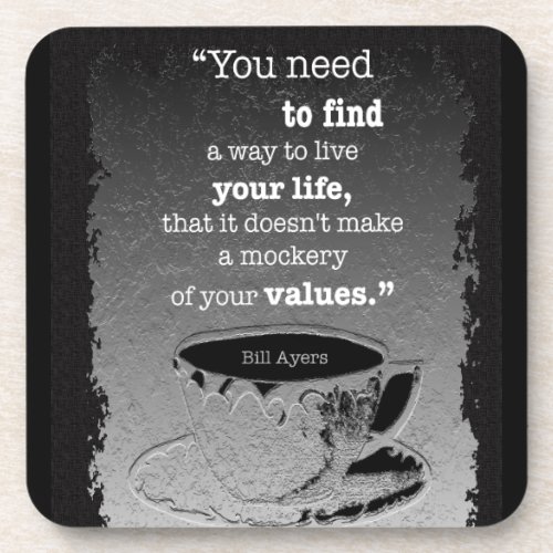 Life and Values Illustrated Existentialism quote Drink Coaster