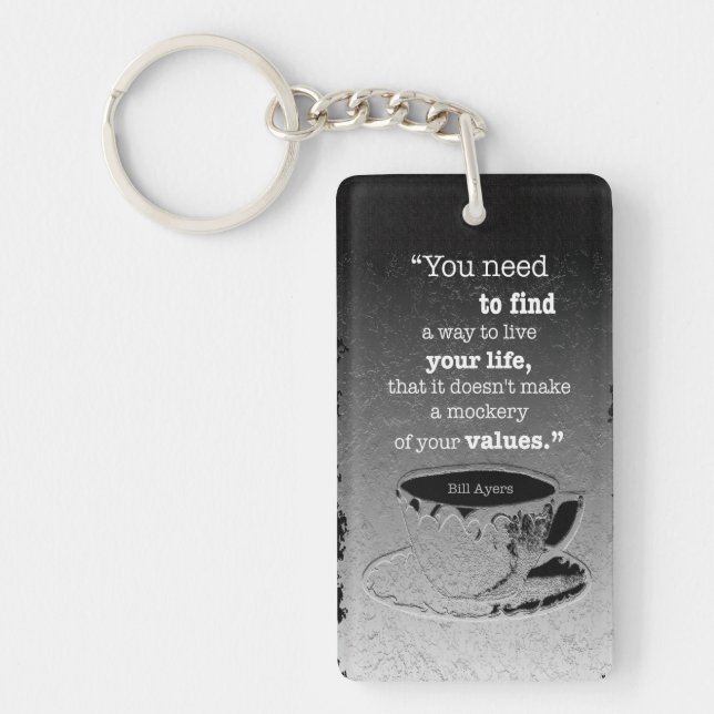 Life and Values, Illustrated Existentialism quote Keychain (Front)