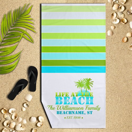 Life at the Beach Cool BlueGreen Beach Towel