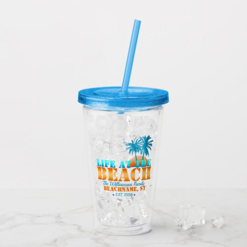 Life at The Beach Cool Blue/Orange Personalized Acrylic Tumbler - Customize your very own souvenir/keepsake gift from wherever life is a beach for you! A fun palm tree design in cool tropical beach colors.
