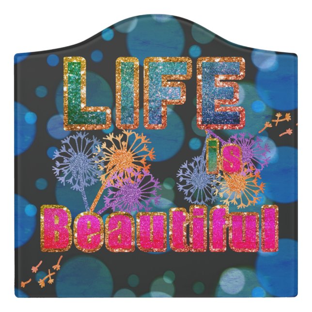 Life Beautiful Gold Elegant Bright Sparkle Door Sign (Large Crest Front)