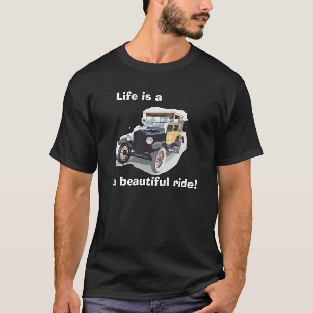 life is a beautiful ride t shirt