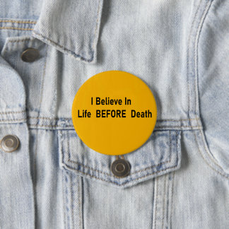 Life Before Death Button
