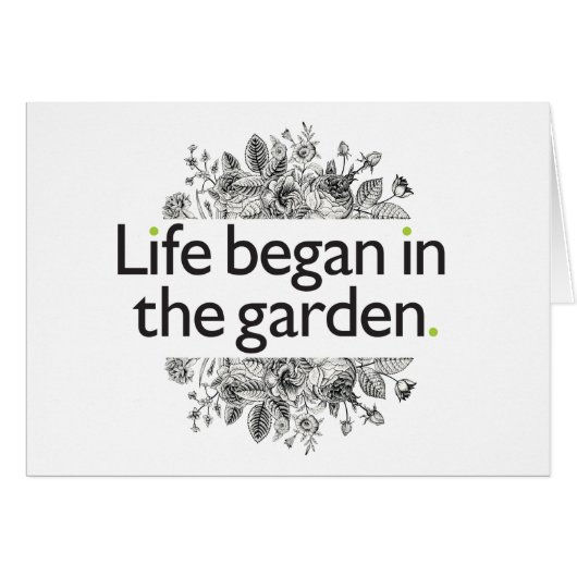 Life Began in the Garden Cards (Front Horizontal)