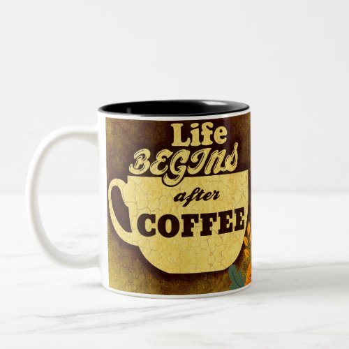 Life begins after a cup of coffee