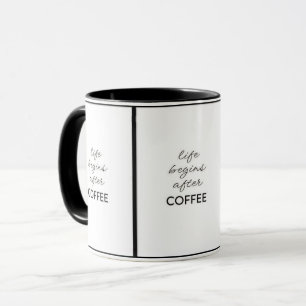 ***LIFE BEGINS AFTER COFFEE** COFFEE ENTHUSIAST MUG