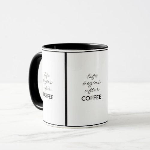 LIFE BEGINS AFTER COFFEE COFFEE ENTHUSIAST MUG