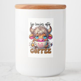 Life Begins After Coffee  Food Label