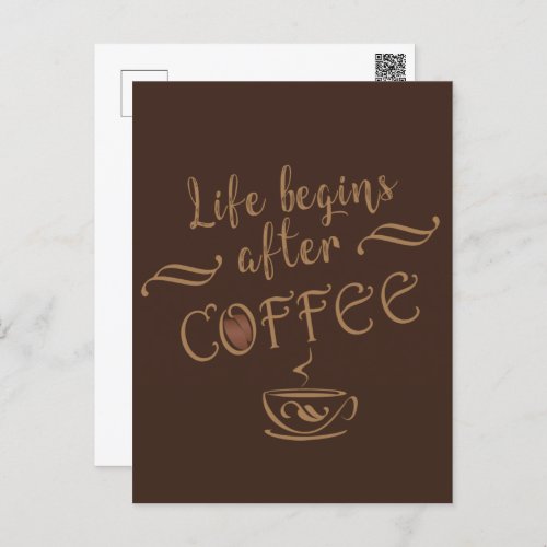 Life begins after coffee funny drinker caffeine postcard