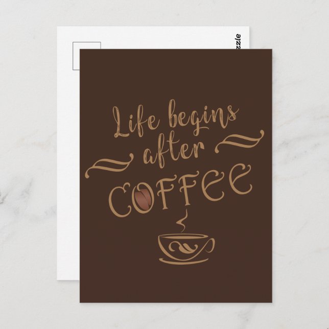 Life begins after coffee funny drinker caffeine postcard (Front/Back)