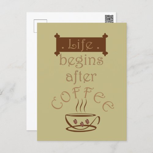 Life begins after coffee funny sayings postcard